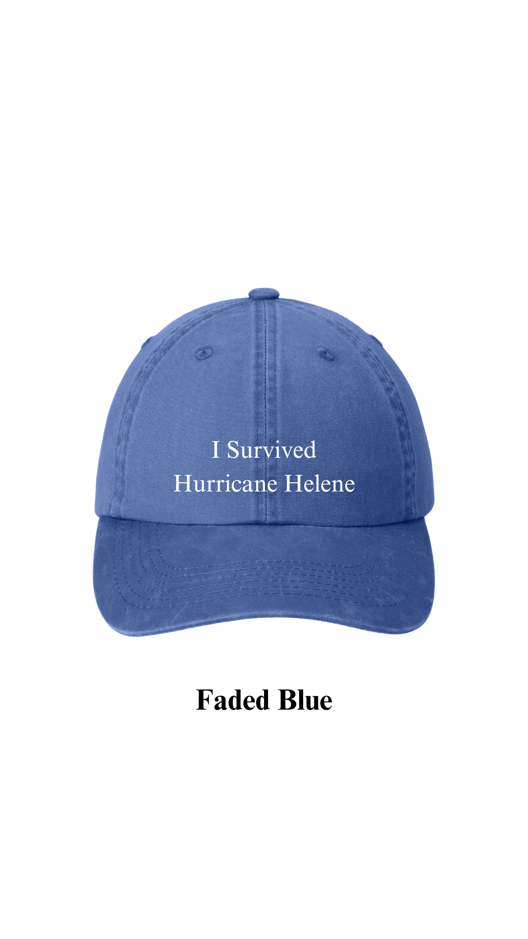 I Survived Hurricane Helene Hat - A Portion of Profits Goes To Hurricane Relief